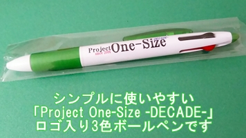 「Project One-Size -DECADE-」 3色ボールペン